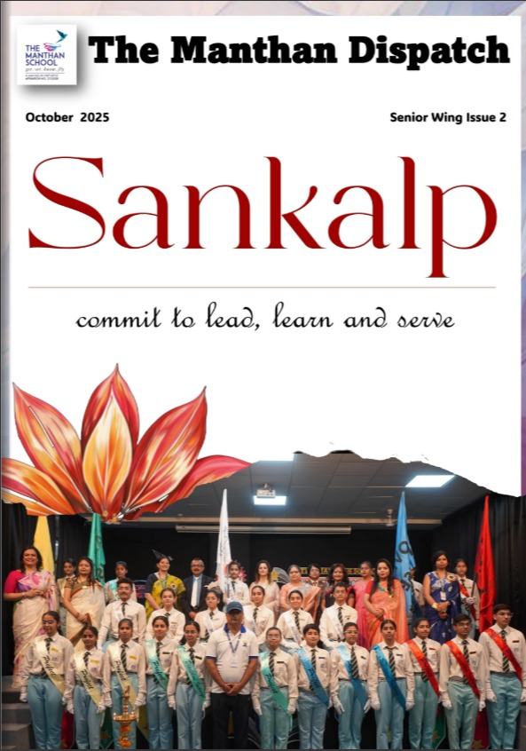 The Manthan Dispatch Senior Wing